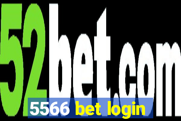 5566 bet login